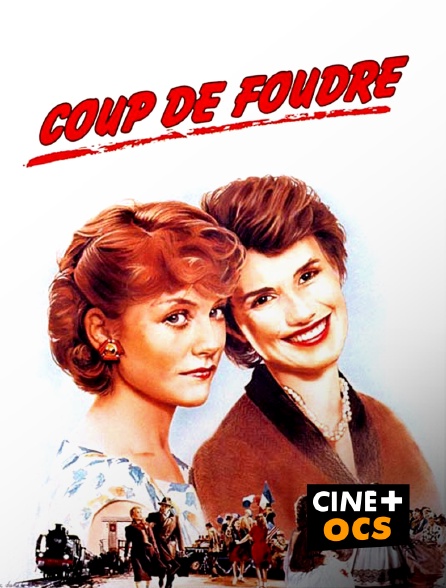 CINÉ Cinéma - Coup de foudre