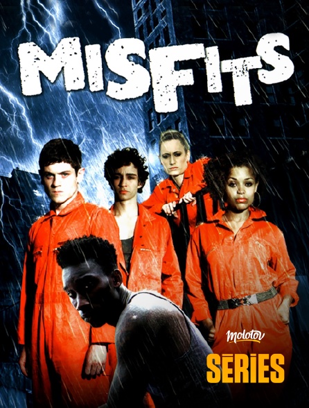 Molotov Channels Séries - Misfits