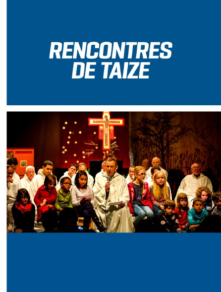 Rencontres de Taizé