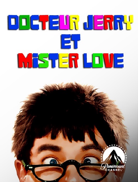 Paramount Channel - Docteur Jerry et Mister Love