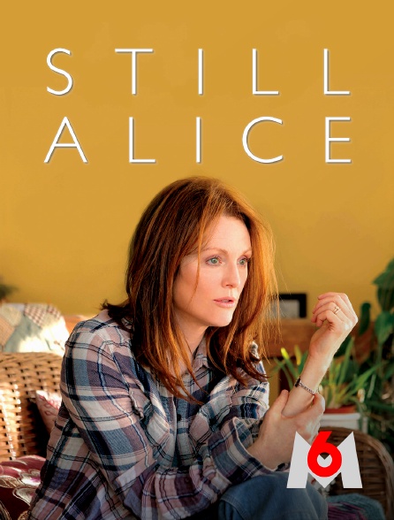 M6 - Still Alice