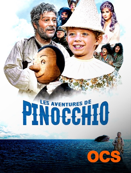 OCS - Les aventures de Pinocchio