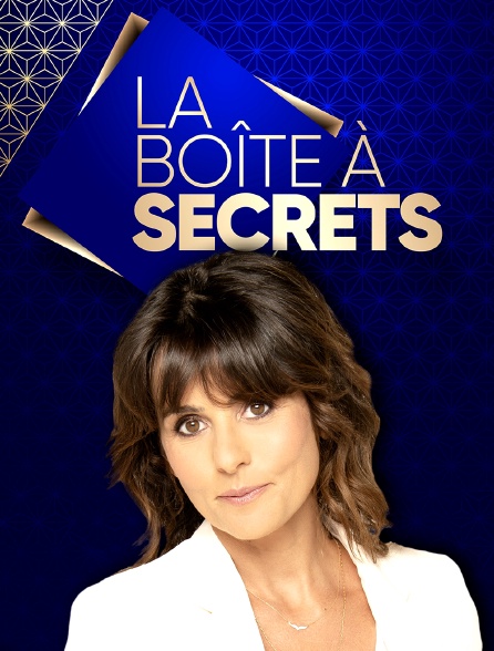 La boîte à secrets