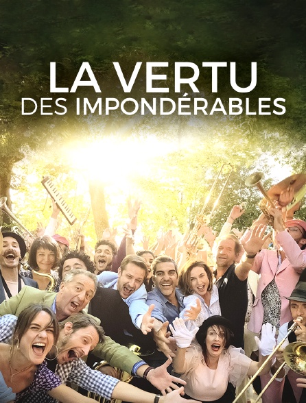 La vertu des impondérables