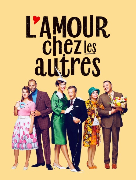 L'amour chez les autres