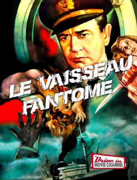 Drive-in Movie Channel - Le vaisseau fantôme