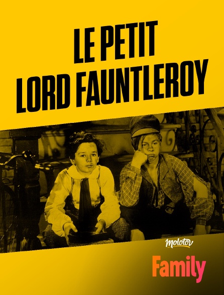 Molotov Channels Family - Le Petit Lord Fauntleroy