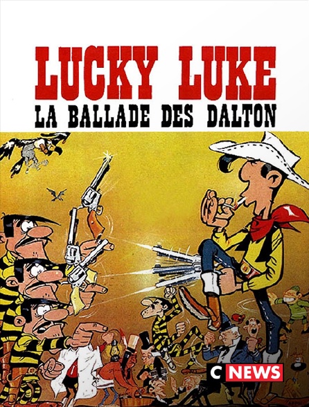 CNEWS - Lucky Luke : La ballade des Dalton