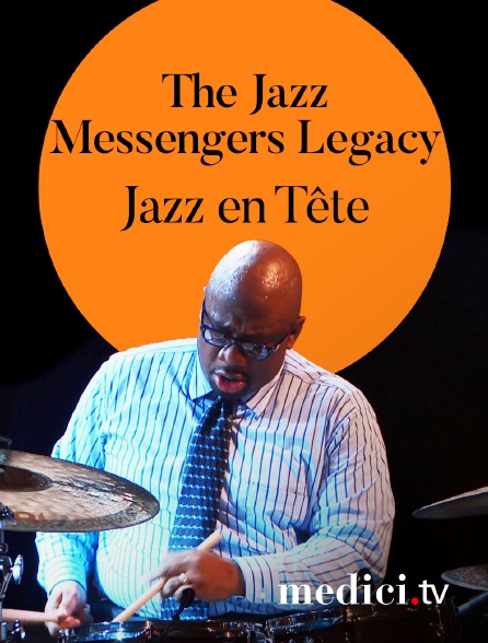 Medici - The Jazz Messengers Legacy en concert à Jazz en Tête