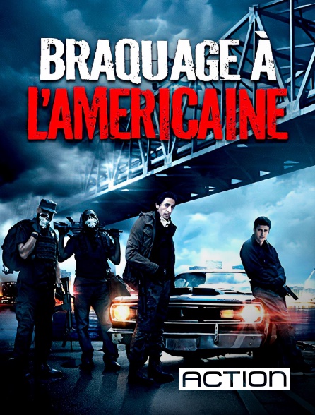 ACTION - Braquage à l'américaine en replay