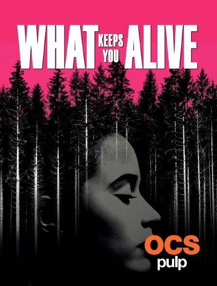 OCS Pulp - What Keeps You Alive