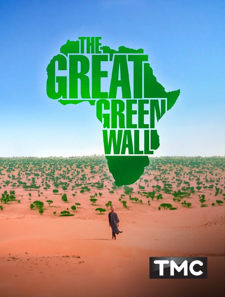 TMC - The Great Green Wall