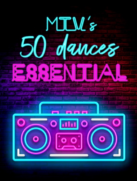 MTV's 50 Dance Essentials