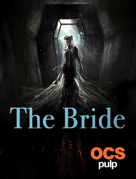OCS Pulp - The Bride