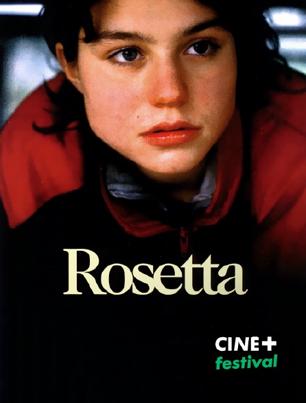 CINE+ Festival - Rosetta