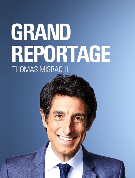 Grand reportage