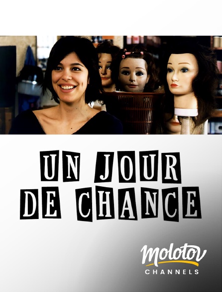 Molotov channels - Un jour de chance