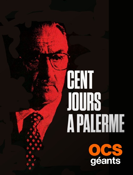 OCS Géants - Cent jours à Palerme