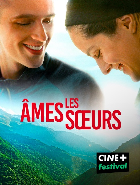 CINE+ Festival - Les âmes sœurs