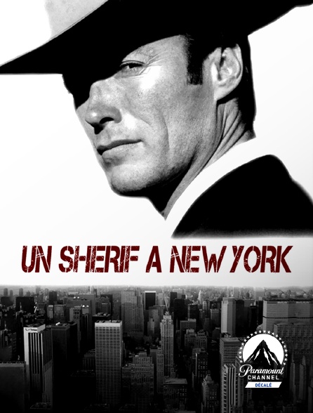 Paramount Channel Décalé - Un shérif à New York