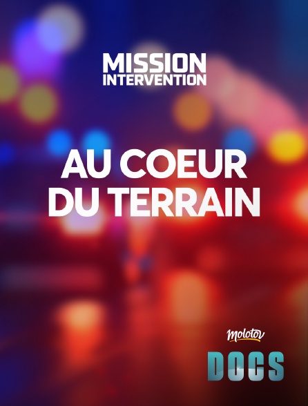Molotov Channels Docs - Au coeur du terrain