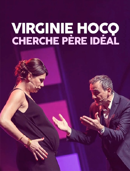 Virginie Hocq cherche père idéal