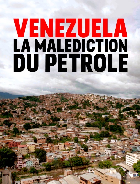 Venezuela : la malédiction du pétrole