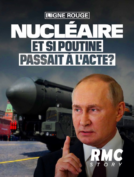 RMC Story - Nucléaire, et si Poutine passait à l'acte ?
