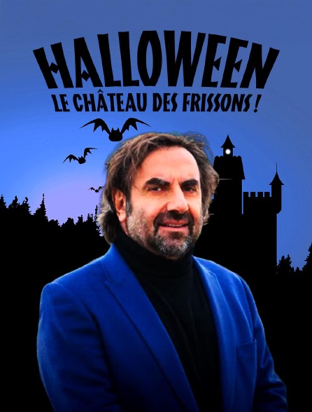 Halloween, le château des frissons !