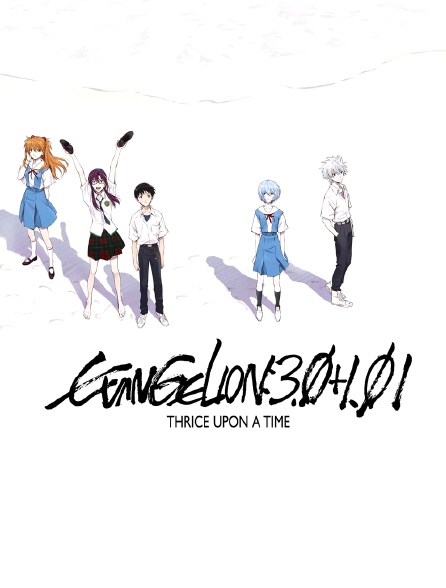 Evangelion: 3.0+1.0 Thrice Upon a Time