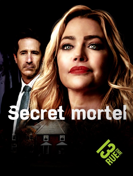 13EME RUE - Secret mortel