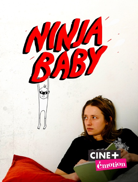 Ciné+ Emotion - Ninjababy