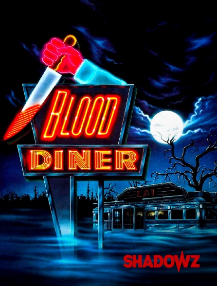 Shadowz - Blood Diner