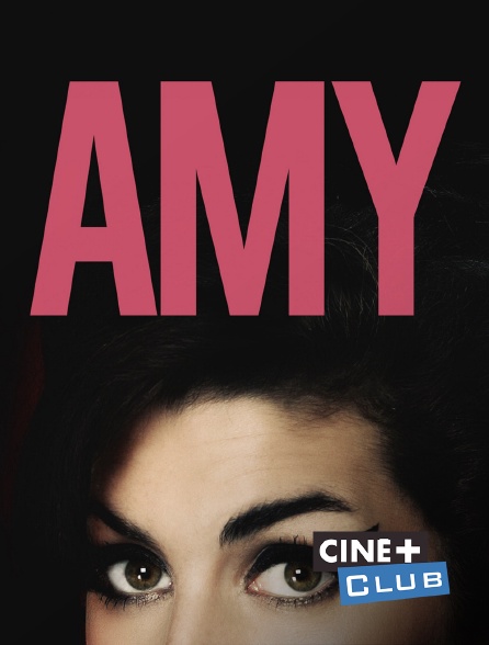 Ciné+ Club - Amy