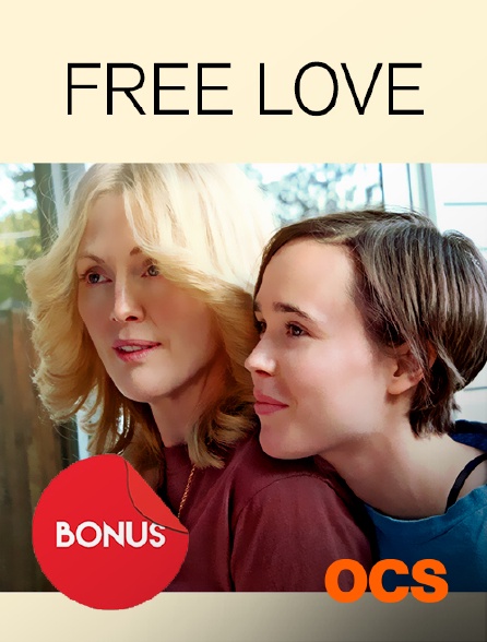 OCS - Free Love... le bonus