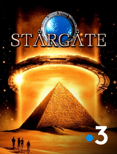 France 3 - Stargate, la Porte des étoiles