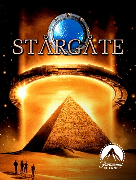 Paramount Channel - Stargate, la Porte des étoiles