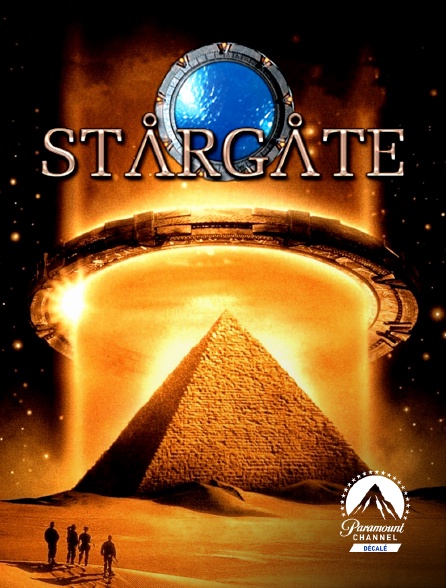 Paramount Channel Décalé - Stargate, la Porte des étoiles