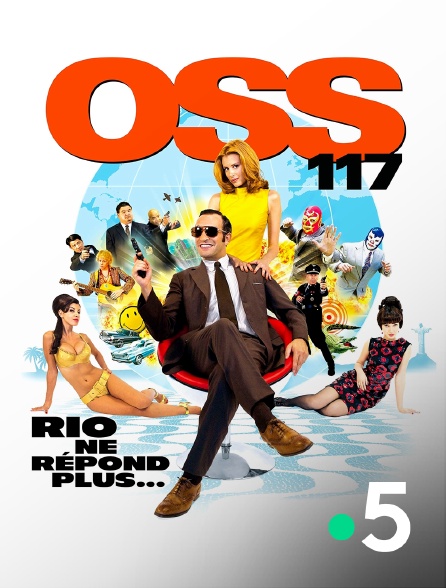 France 5 - OSS 117 : Rio ne répond plus