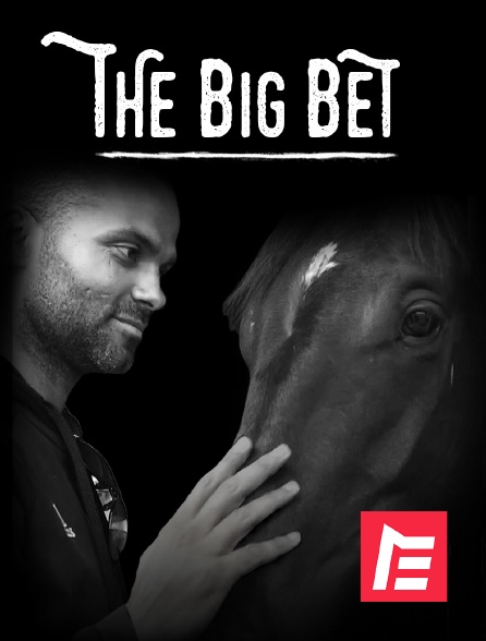 Equidia - The Big Bet