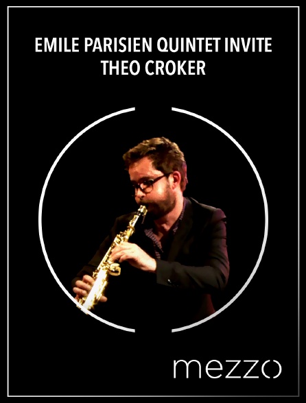 Mezzo - Emile Parisien Quintet invite Theo Croker