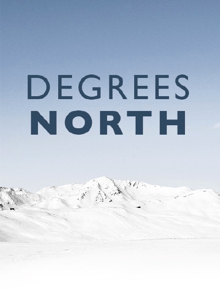 Degrees North