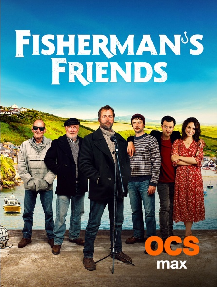 OCS Max - Fisherman's Friends