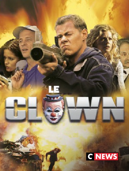 CNEWS - Le clown : le film