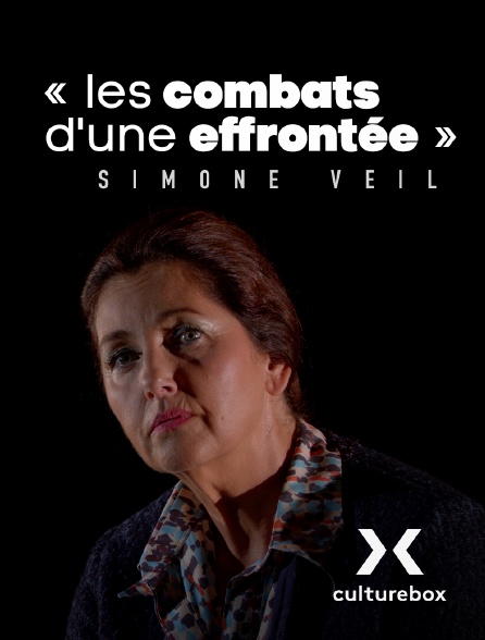 Culturebox - Simone Veil - Les combats d'une effrontée