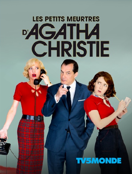 Les Petits Meurtres D Agatha Christie En Streaming Sur Tv5monde Molotov Tv