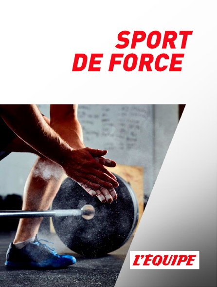 L'Equipe - Sport de force