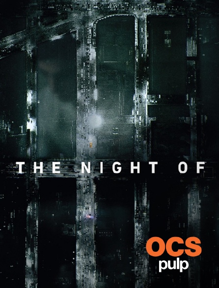 OCS Pulp - The Night Of