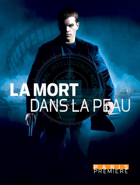 Paris Première - La mort dans la peau