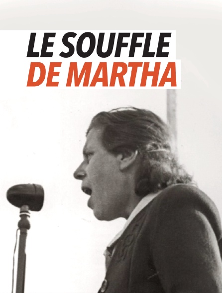 Le Souffle de Martha